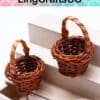 Miniature Bamboo Baskets